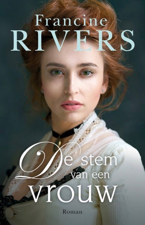 De stem van een vrouw - Francine Rivers
