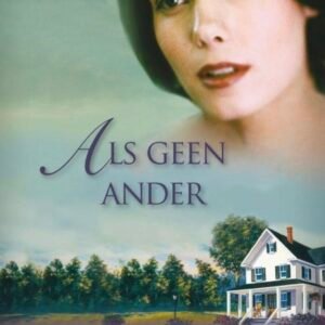 Als geen ander - Karen Kingsbury