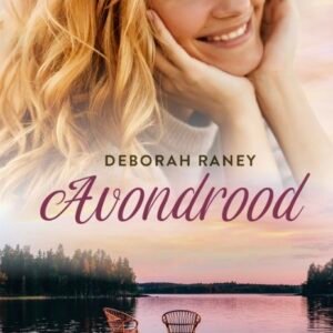 Avondrood - Deborah Raney